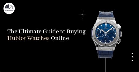 hublot buyers guide|shop Hublot watches online.